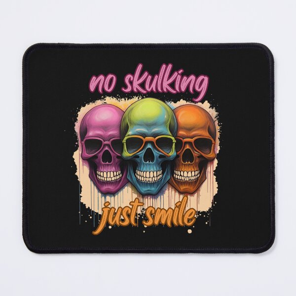 Item preview, no sulking smiley skulls designed and sold by aledfychan.