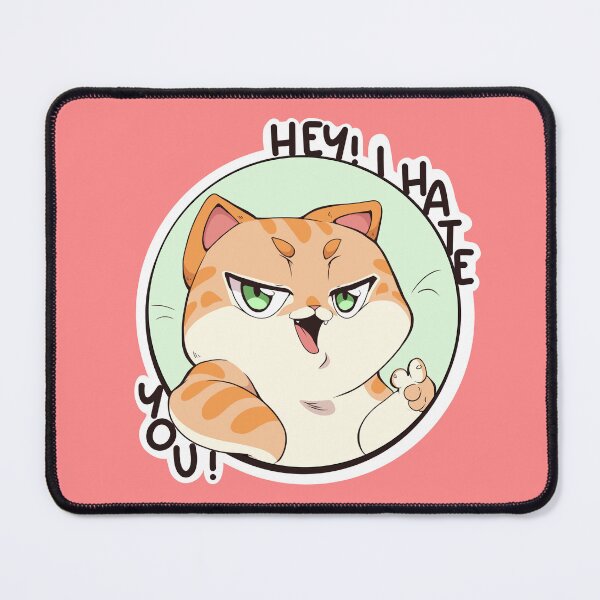 Item preview, Hey! I hate You! designed and sold by Puurrfectly.