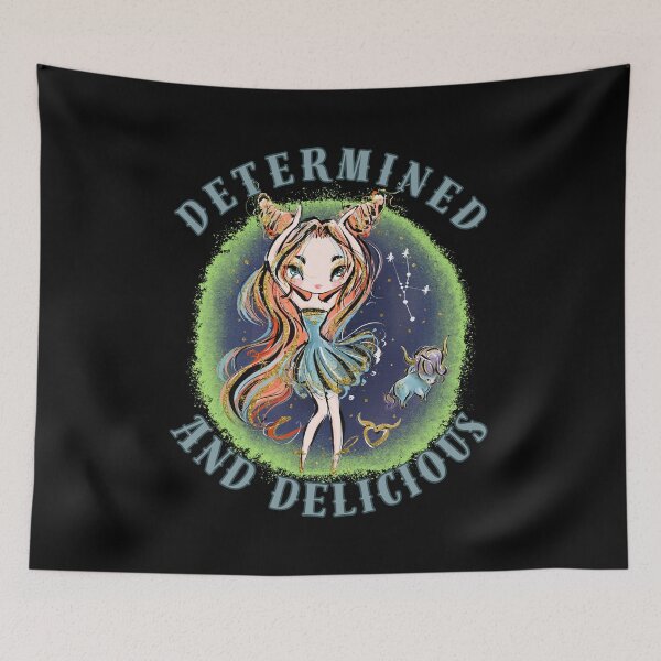 Item preview, Determined And Delicious. taurus horoscope designed and sold by ZodiacWonders.