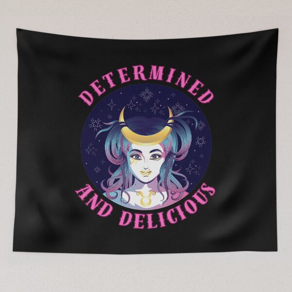 Item preview, Determined And Delicious. cute taurus designed and sold by ZodiacWonders.