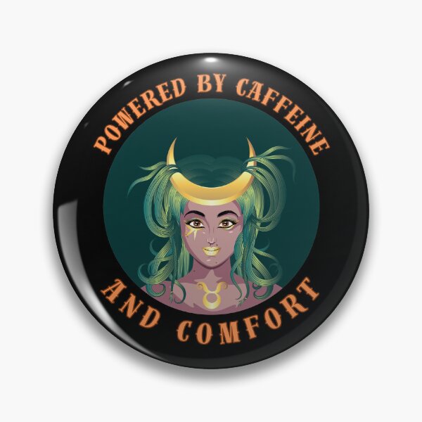 Item preview, Powered By Caffeine And Comfort. taurus constellation designed and sold by ZodiacWonders.