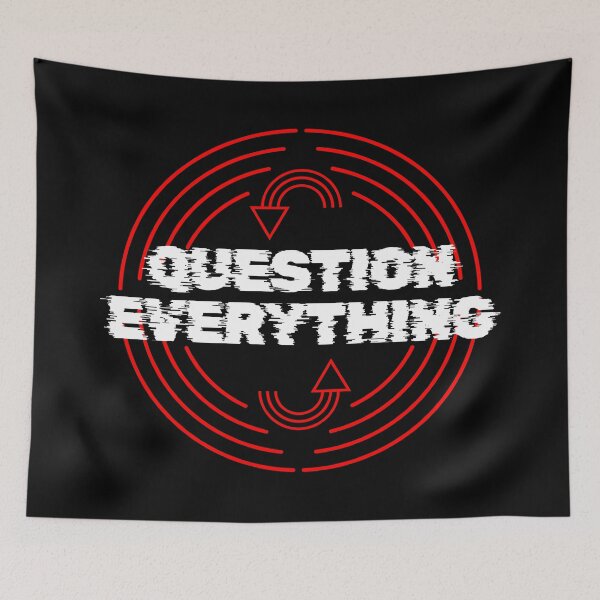 Item preview, Question Everything | Philosophy designed and sold by StoicStreet.