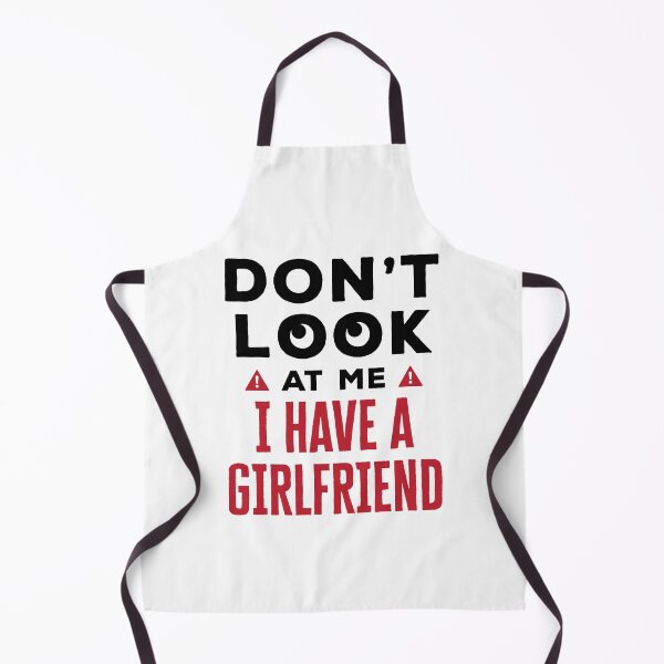 Item preview, Don't Look at Me I Have a Girlfriend designed and sold by jaygo.