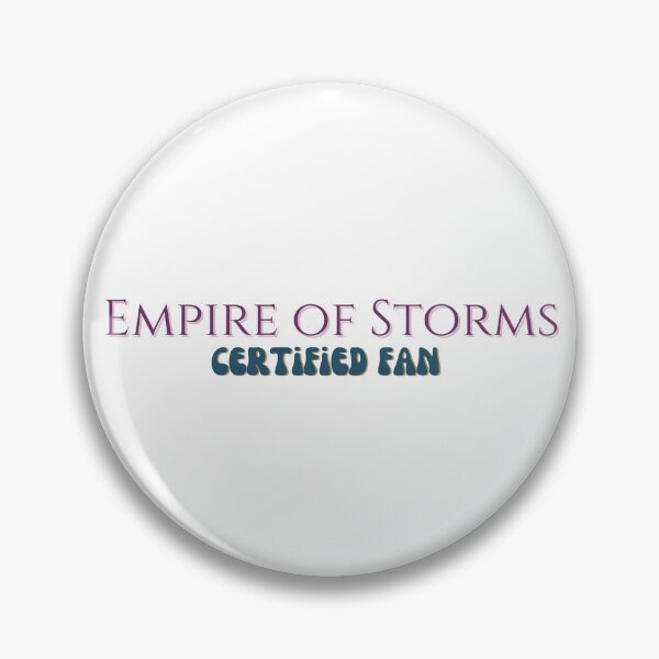 Item preview, Empire of Storms fan designed and sold by MMMdesigns97.