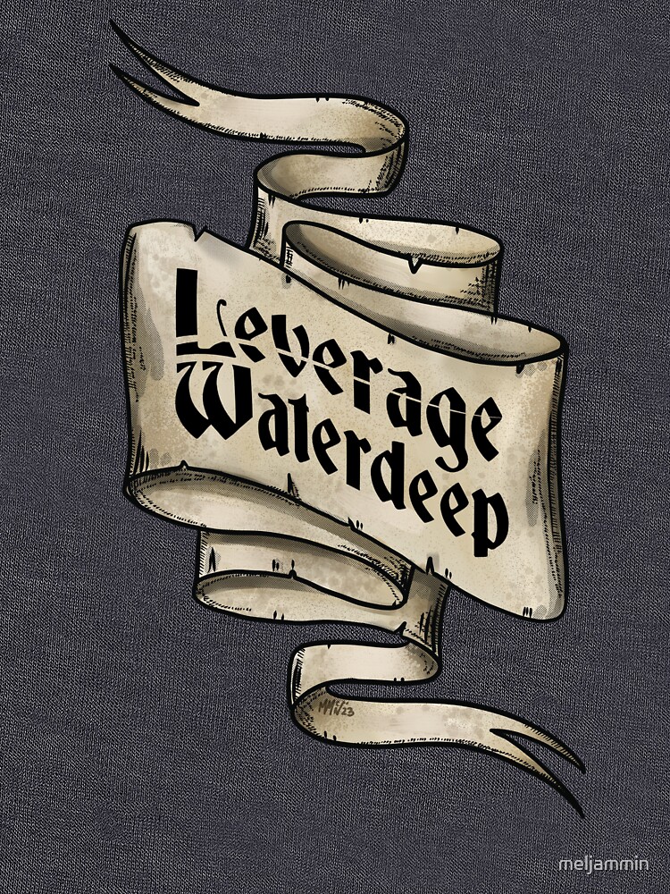 Thumbnail 7 of 7, Classic T-Shirt, Leverage: Waterdeep designed and sold by meljammin.
