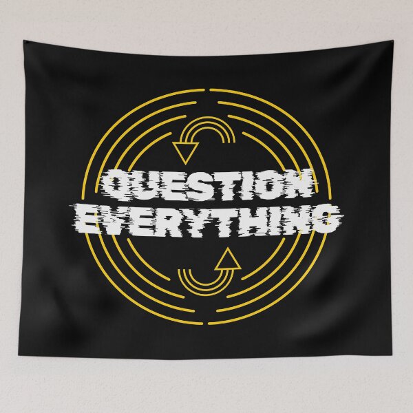 Item preview, Question Everything | Philosophy designed and sold by StoicStreet.