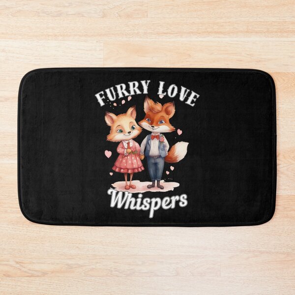 Item preview, Furry Love Whispers. fox quote designed and sold by FoxVibes.