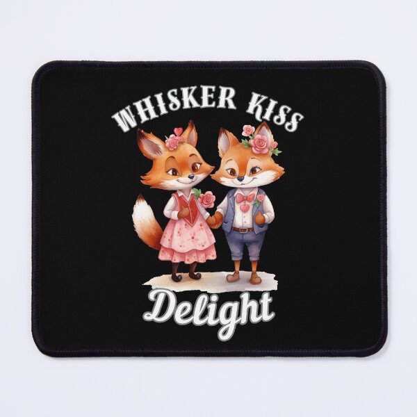 Item preview, Whisker Kiss Delight. fox quote designed and sold by FoxVibes.