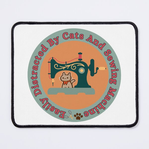 Item preview, Easily Distracted By Cats And Sewing Machine designed and sold by Wiss2Arts.