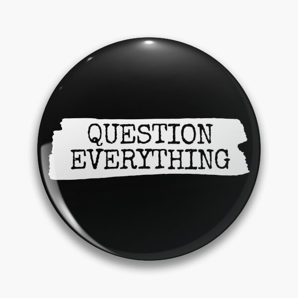 Item preview, Question Everything | Philosophy designed and sold by StoicStreet.