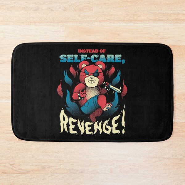 Item preview, No Self Care, Revenge! designed and sold by raffaus.