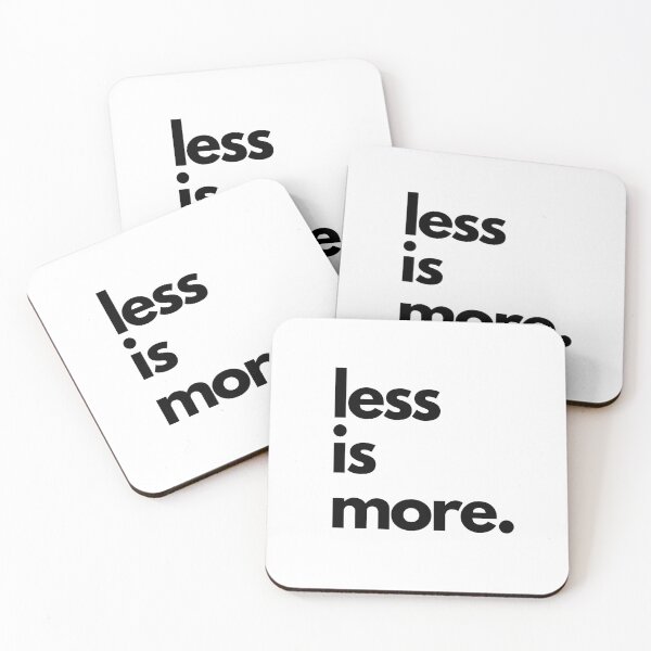 Item preview, less is more designed and sold by kmashi.