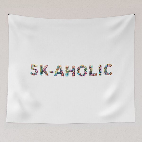 Item preview, 5K-aholic - A Runners Design designed and sold by Mindful-Designs.