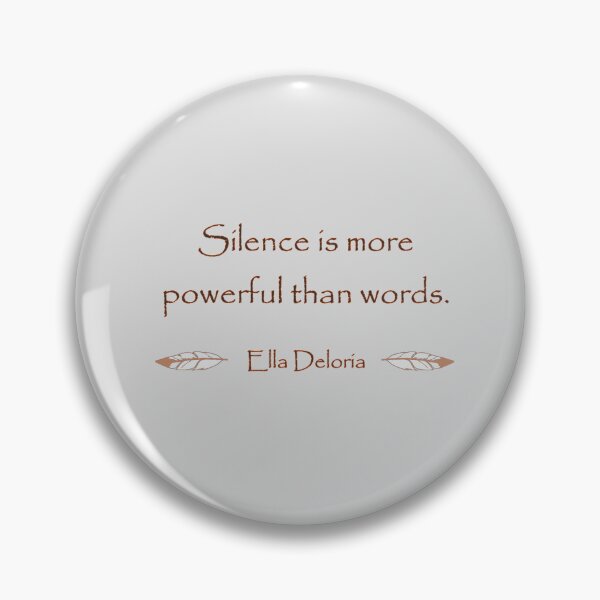 Item preview, Silence is More Powerful than Words designed and sold by Ray6Designs.
