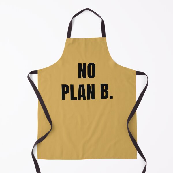 Item preview, (BF) No Plan B designed and sold by greatvibes4u.