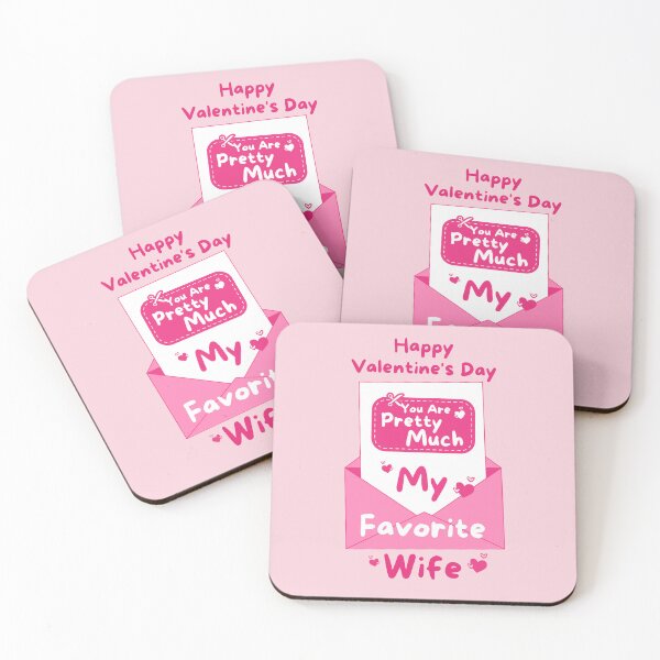 Item preview, You Are Pretty Much My Favorite Wife - Happy Valentine's Day designed and sold by BopleDesigns.