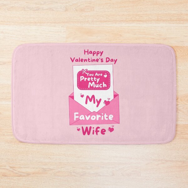 Item preview, You Are Pretty Much My Favorite Wife - Happy Valentine's Day designed and sold by BopleDesigns.