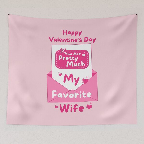 Item preview, You Are Pretty Much My Favorite Wife - Happy Valentine's Day designed and sold by BopleDesigns.