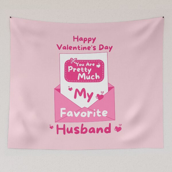 Item preview, You Are Pretty Much My Favorite Husband - Happy Valentine's Day designed and sold by BopleDesigns.