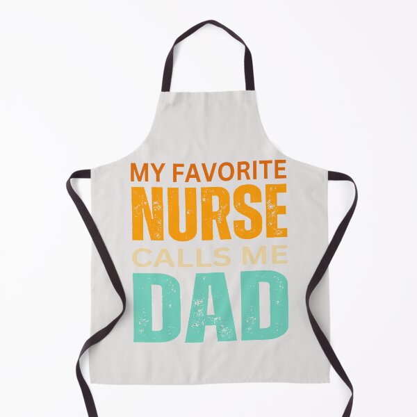 Item preview, My favorite Nurse calls me dad designed and sold by erozzz.