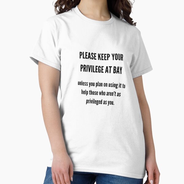 Item preview, Please Keep Your Privilege at Bay designed and sold by prilaspixels.