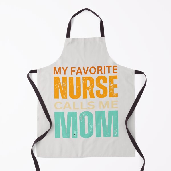 Item preview, My favorite Nurse calls me mom designed and sold by erozzz.