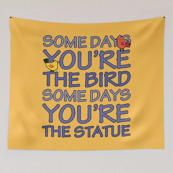 Item preview, Bird Quotes - Funny Life Quotes And Sayings designed and sold by WIZECROW.