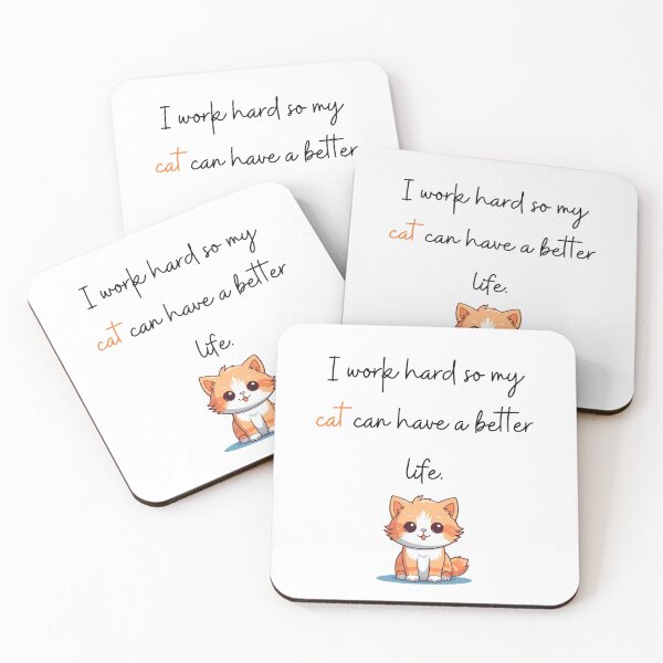 Item preview, I work hard for my cat designed and sold by Anita Ohulo.
