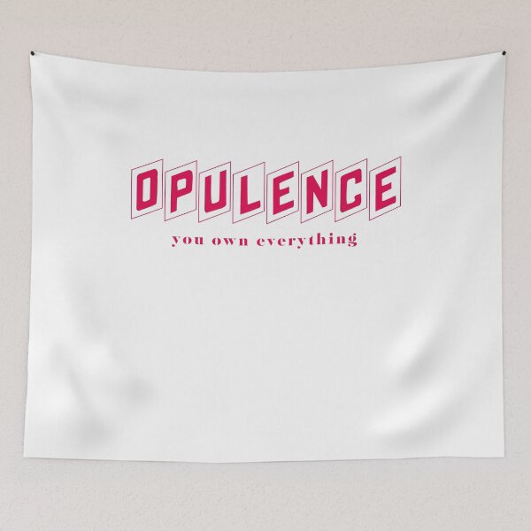 Item preview, Opulence you own everything designed and sold by BritySpear.