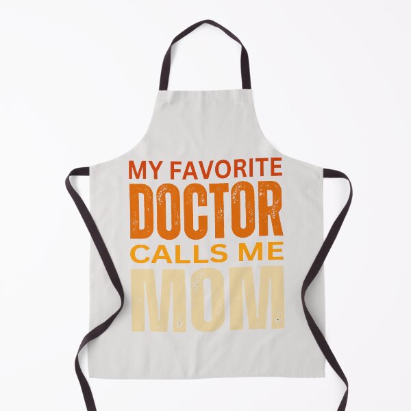 Item preview,  My favorite Doctor calls me mom designed and sold by erozzz.