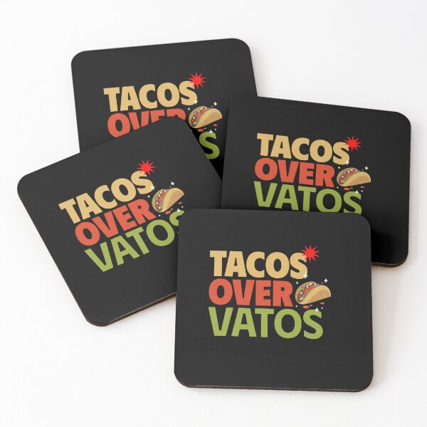Item preview, Tacos Over Vatos designed and sold by Kamran-Sharjeel.