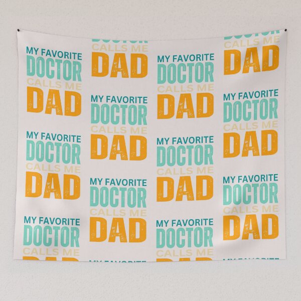 Item preview,   My favorite Doctor calls me Dad designed and sold by erozzz.