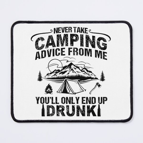 Item preview, Funny camping sayings jokes drinking camper quotes campfire humor designed and sold by Alexaltay.