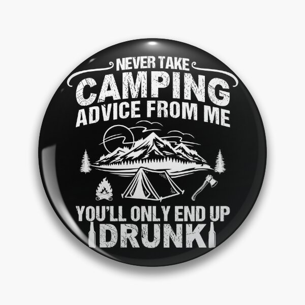 Item preview, Funny camping sayings jokes drinking camper quotes campfire humor designed and sold by Alexaltay.