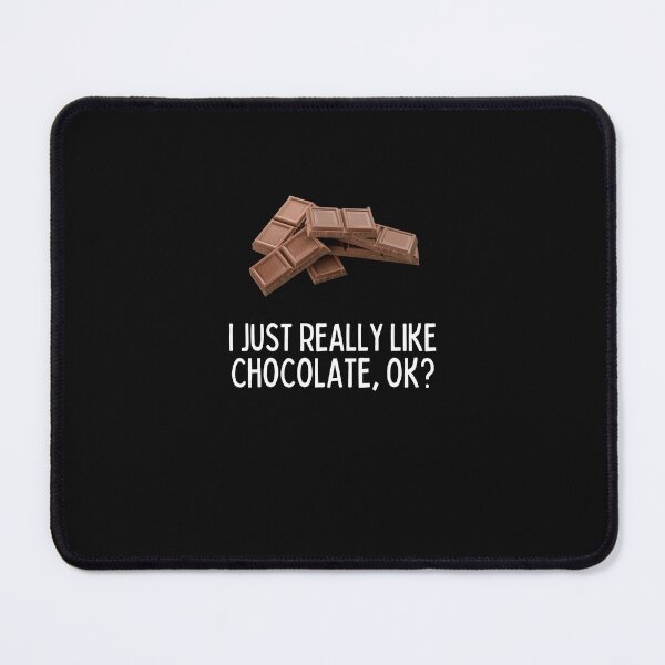 Item preview, I Just Really Like Chocolate Funny Chocolate Lover Gift designed and sold by lou731.