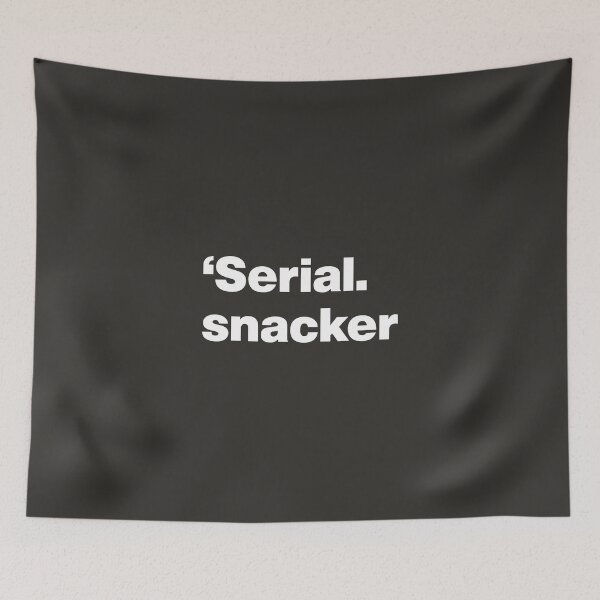 Item preview, Serial Snacker - 3 Meals a Day designed and sold by nancycrazy.