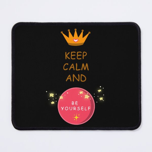 Item preview, Keep Calm and Be Yourself - Life quote design designed and sold by TheArtistOf2022.