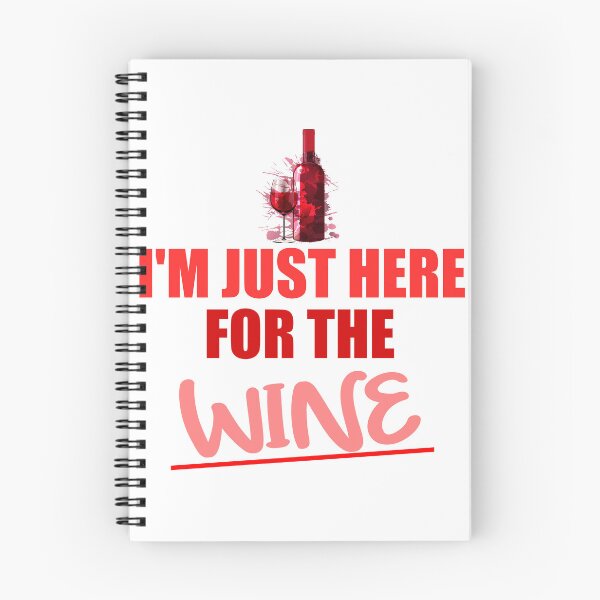 Item preview, Here for the wine funny quote designed and sold by Ashtreemeadow.