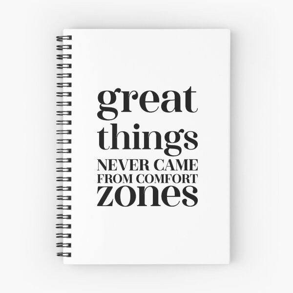 Item preview, Great Things Never Came From Comfort Zones designed and sold by MindWell.