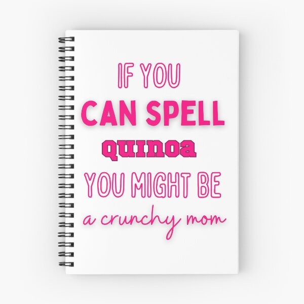Item preview, Crunchy Mom Joke If You Can Spell Quinoa designed and sold by FreedByJesus.