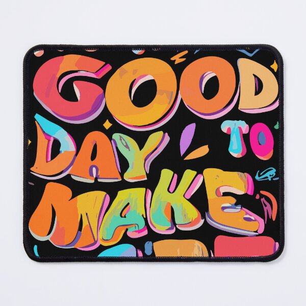 Item preview, It's a Good Day To Make Art designed and sold by bihtti.