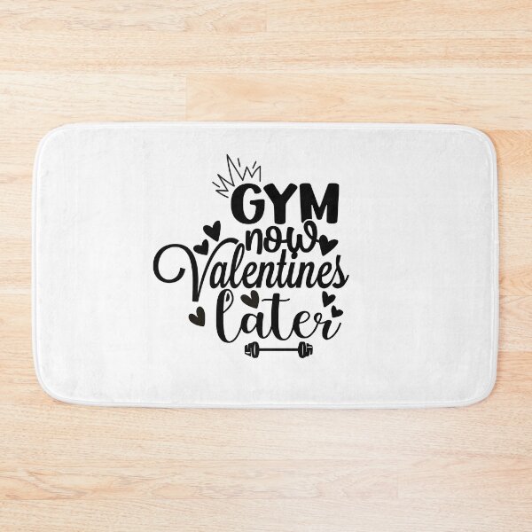 Item preview, GYM NOW VALENTINES LATER WORKOUT VALENTINES designed and sold by BYNANA80.