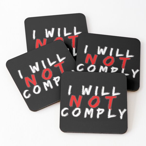 Item preview, i will not comply designed and sold by ARabbitHole.