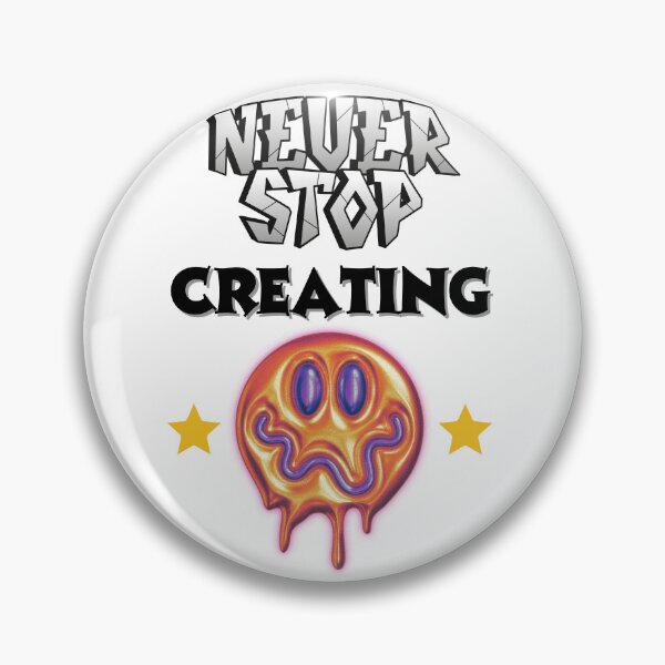 Item preview, Never Stop Creating - Creator quote design designed and sold by TheArtistOf2022.