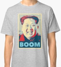 Kim Jong Un boom boom Classic T-Shirt