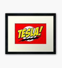Tesla! Framed Print