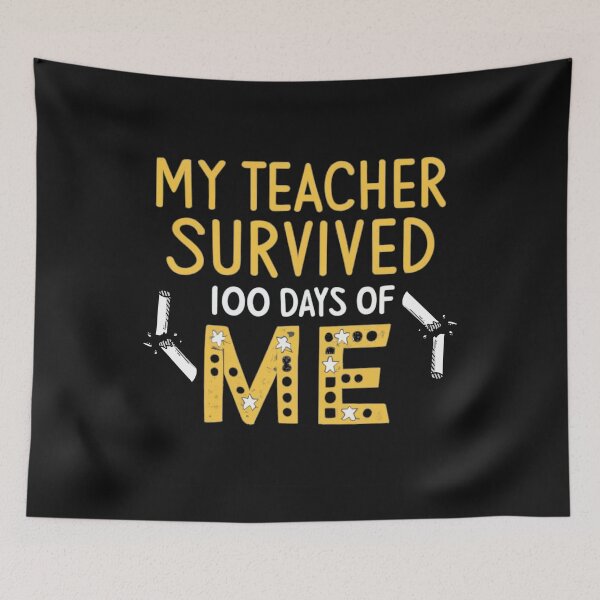 Item preview, My Teacher Survived 100 Days Of Me broken chalks designed and sold by Pawel Oska.