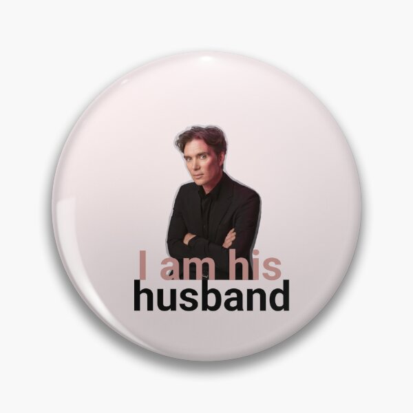 Item preview, I AM HIS HUSBAND designed and sold by Alimelie.