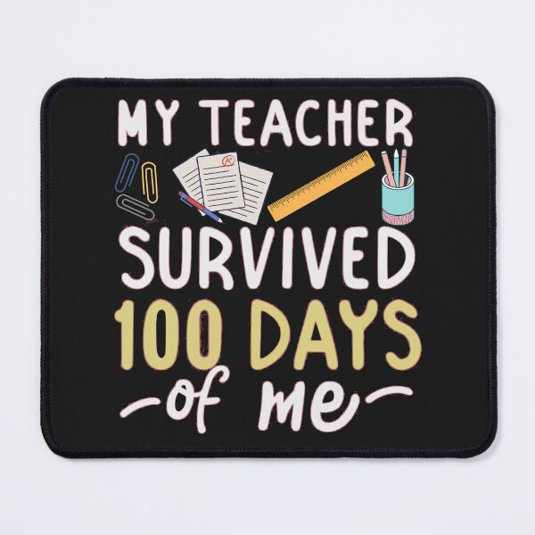 Item preview, My Teacher Survived 100 Days Of Me School Design designed and sold by Pawel Oska.