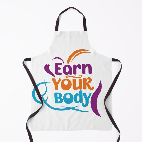 Item preview, Earn your body designed and sold by rozar-nv.